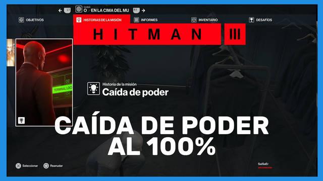 Caída de poder en Hitman 3 al 100% - Hitman 3