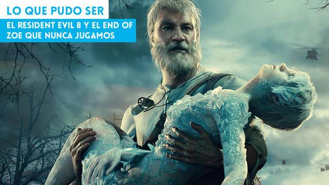 El Resident Evil 8 y el End of Zoe que nunca jugamos