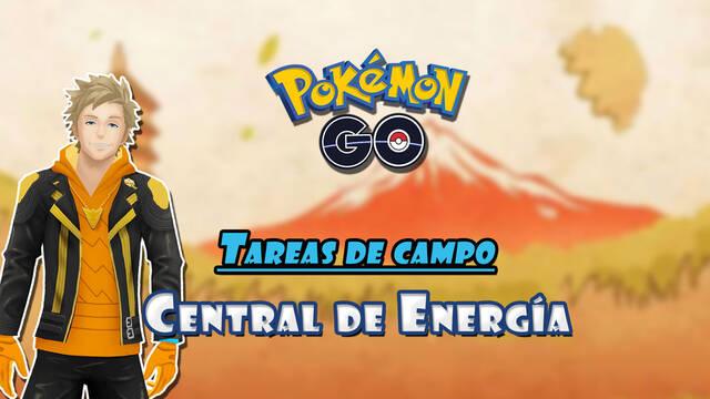 Central de Energía en Pokémon GO: Todas las tareas de campo y recompensas