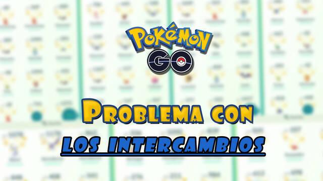 Pokémon GO: Niantic bloqueó los intercambios por un exploit y bonus temporal