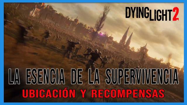 La esencia de la supervivencia en Dying Light 2 al 100%