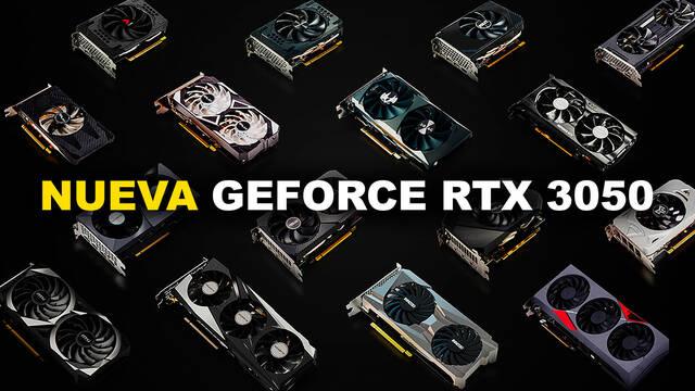 NVIDIA presenta la Geforce RTX 3050.