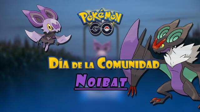 Pokémon GO: Evento del Día de la Comunidad de Noibat - Todos los detalles