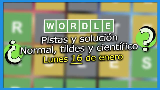 Pistas y soluciones para el Wordle del lunes 16 de enero de 2023