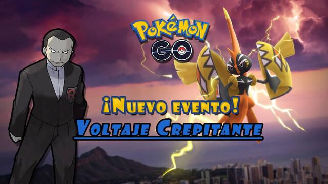 Pokémon GO Evento de Voltaje Crepitante y nueva Toma de Control del Team GO Rocket: Fechas, detalles y recompensas
