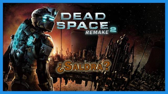 ¿Saldrá Dead Space 2 Remake? Todo lo que sabemos hasta el momento - Dead Space Remake