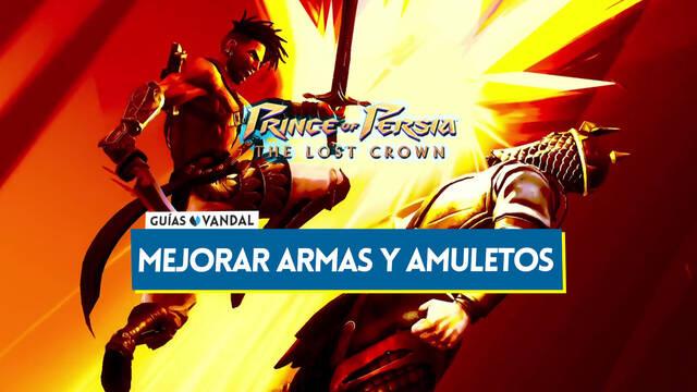 Prince of Persia The Lost Crown: �C�mo mejorar armas y amuletos f�cilmente? - Prince of Persia: The Lost Crown