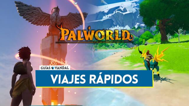 Viajes r�pidos en Palworld: TODAS las ubicaciones de estatuas y c�mo usarlas - Palworld