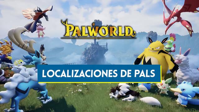 Todos los Pals de Palworld: Ubicaciones, combinaciones y fusiones - Palworld
