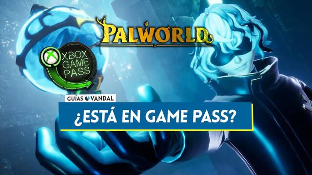 �Est� Palworld incluido gratis en Xbox Game Pass? - Palworld