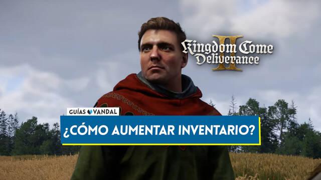 Kingdom Come Deliverance 2: C�mo aumentar el inventario y cargar m�s objetos - Kingdom Come: Deliverance II