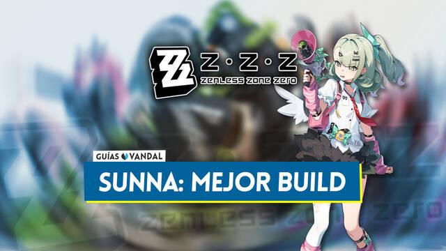 Mejor build de Sunna en Zenless Zone Zero: Amplificadores, equipos y estad�sticas - Zenless Zone Zero