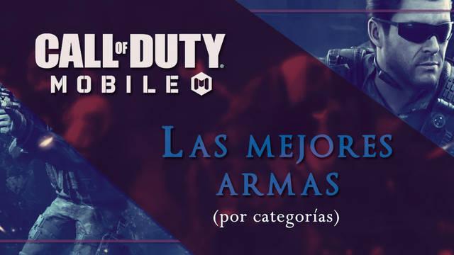 Call of Duty Mobile: las MEJORES armas y sus estad�sticas - Call of Duty: Mobile