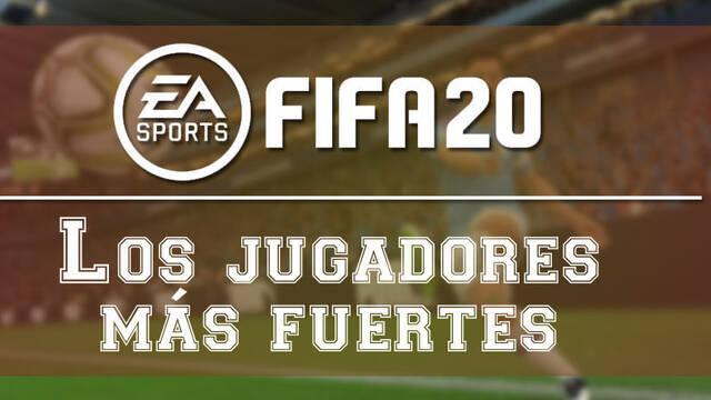 FIFA 20: Los jugadores más fuertes para el Ultimate Team - FIFA 20