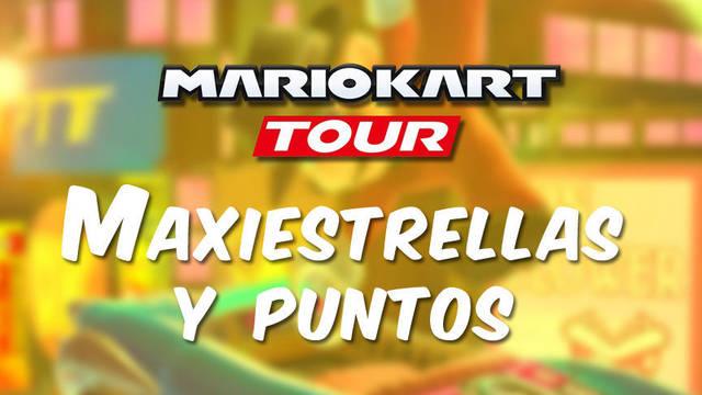 Mario Kart Tour: C�mo conseguir Maxiestrellas y puntos (muy r�pido) - Mario Kart Tour