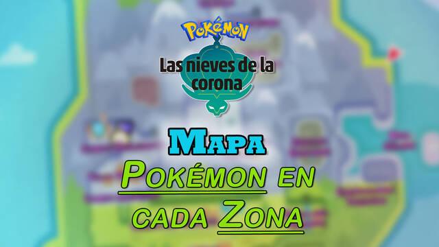 Mapa de Las Nieves de la Corona: TODOS los Pok�mon disponibles en cada zona - Pok�mon Espada y Escudo