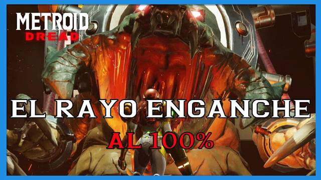 El Rayo enganche en Metroid Dread y c�mo completarlo al 100% - Metroid Dread