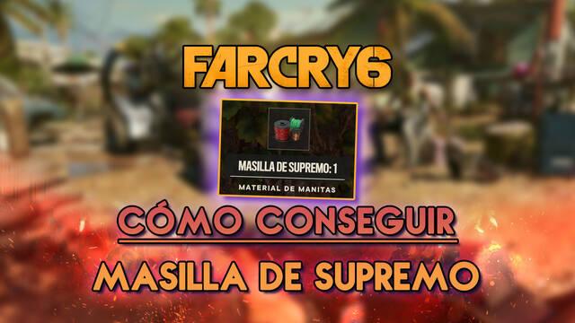 Far Cry 6: C�mo conseguir masilla de Supremo r�pido y f�cil - Todos los m�todos - Far Cry 6