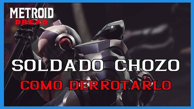 Metroid Dread: c�mo derrotar al Soldado Chozo - Metroid Dread