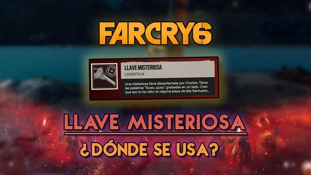 Llave misteriosa de Far Cry 6: ¿Para qué sirve y dónde se usa? - SOLUCIÓN - Far Cry 6