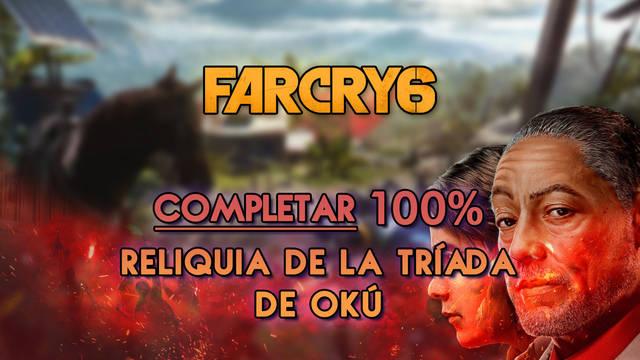 Reliquia de la Tríada de Okú al 100% en Far Cry 6 - Far Cry 6
