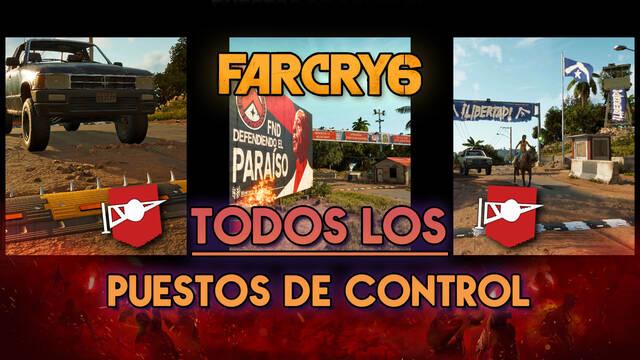 Far Cry 6: TODOS los puestos de control y dónde encontrarlos - Localización - Far Cry 6