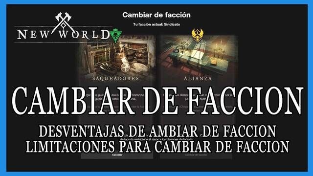 New World: �c�mo cambiar de facci�n? - condiciones y limitaciones - 