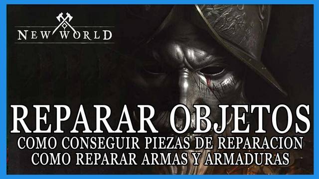 New World: c�mo reparar armas y armaduras - 