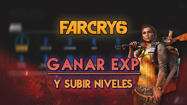 Far Cry 6: C�mo ganar EXP r�pidamente y subir todos los niveles - Far Cry 6