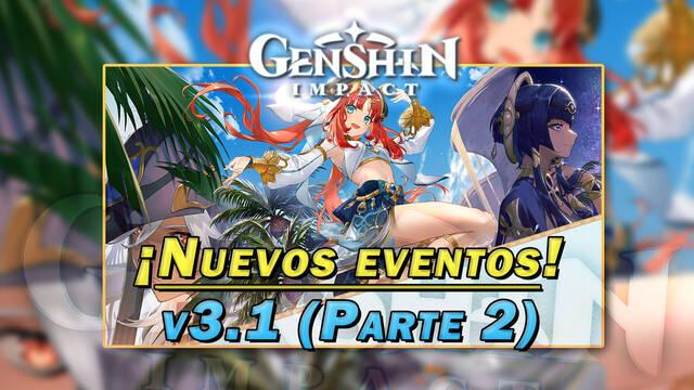 Genshin Impact: Anunciados nuevos eventos y gachap�n para la v3.1, parte 2
