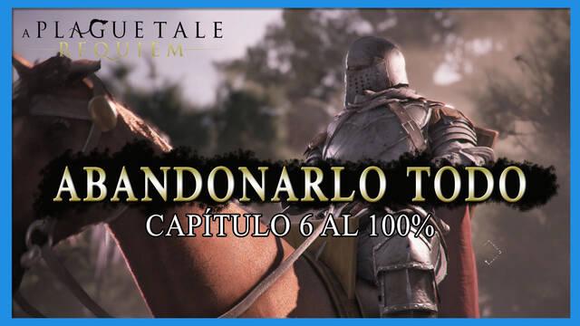 Capítulo 1 al 100% en A Plague Tale: Requiem