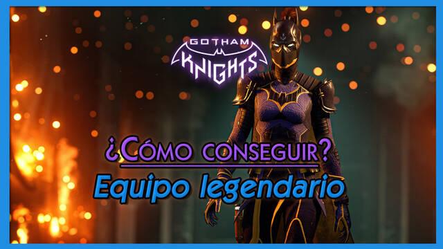 Gotham Knights: Cómo conseguir equipo legendario fácilmente - Gotham Knights