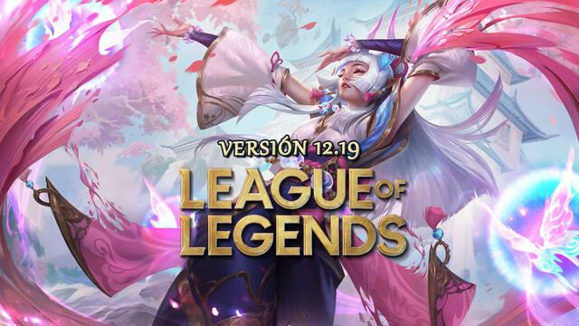 League of Legends v12.19: Todas las novedades y cambios del parche