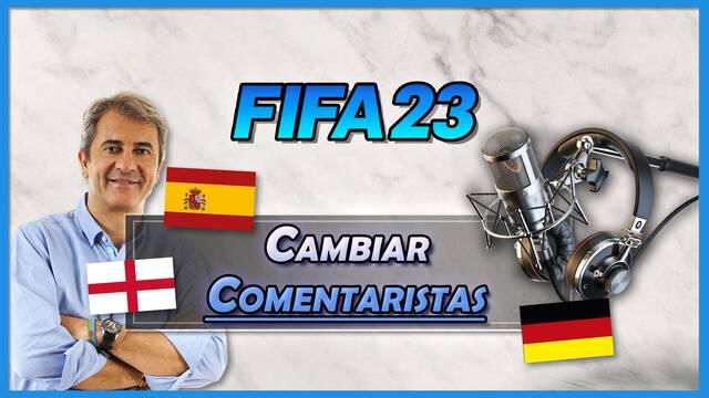 FIFA 23: Cambiar idioma de comentaristas y desactivar comentarios críticos - FIFA 23