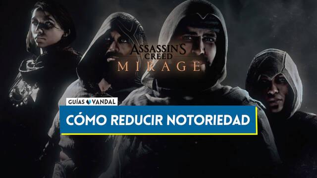 Assassin's Creed Mirage: Cómo reducir el nivel de notoriedad rápidamente - Assassin's Creed Mirage