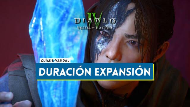 �Cu�nto dura Diablo 4 Vessel of Hatred? Duraci�n de historia y contenido secundario - Diablo 4