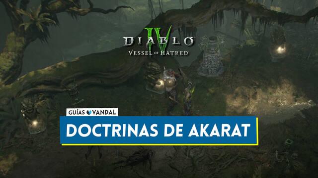 Diablo 4: TODAS las doctrinas de Akarat y recompensas - Localizaci�n - Diablo 4