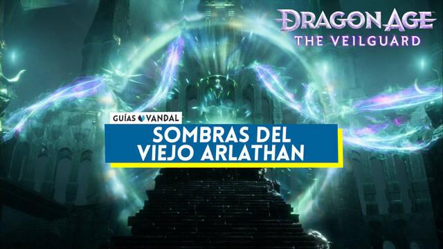 Sombras del viejo Arlathan al 100% en Dragon Age: The Veilguard - Dragon Age: The Veilguard