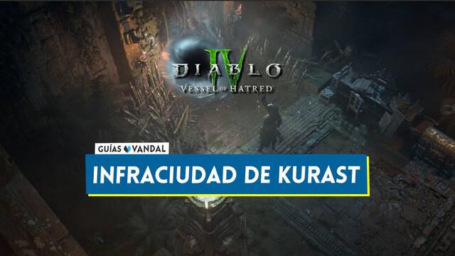 Infraciudad de Kurast en Diablo 4: C�mo desbloquearla y conseguir recompensas - Diablo 4