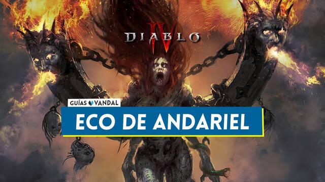 Eco de Andariel en Diablo 4: C�mo invocar al jefe y recompensas - Diablo 4