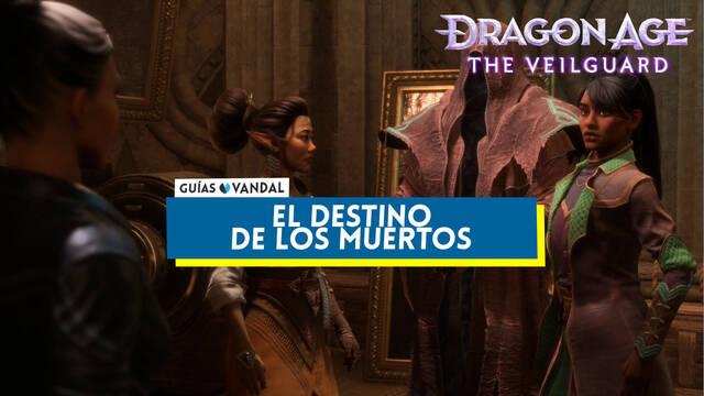 El destino de los muertos al 100% en Dragon Age: The Veilguard - Dragon Age: The Veilguard