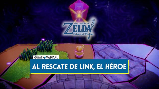 Al rescate de Link, el h�roe en The Legend of Zelda: Echoes of Wisdom - The Legend of Zelda: Echoes of Wisdom