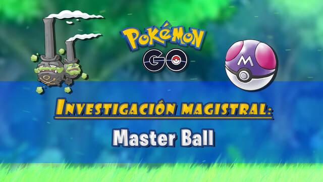 Investigaci�n magistral Master Ball en Pok�mon GO: Tareas, fases y recompensas - Pok�mon GO
