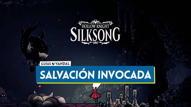 Salvaci�n invocada en Silksong: Localizaci�n, c�mo derrotarlo y recompensas - Hollow Knight: Silksong