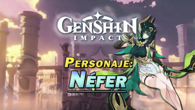 N�fer en Genshin Impact: C�mo conseguirla y habilidades - Genshin Impact