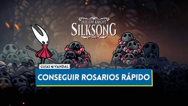 Silksong: Las mejores zonas y trucos para conseguir rosarios r�pido - Hollow Knight: Silksong