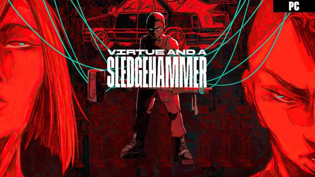 Virtue and a Sledgehammer