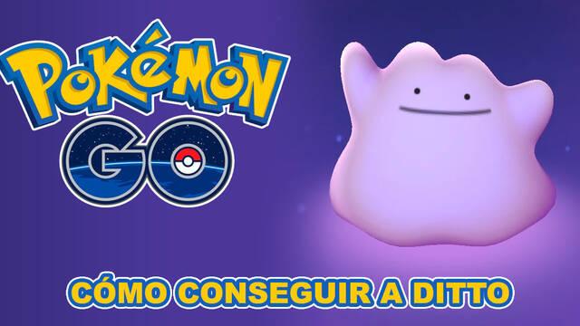Pokémon GO: ¿Cómo capturar a Ditto fácilmente? (Actualizado) - Pokémon GO