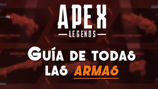 Las MEJORES armas de Apex Legends: Da�o, estad�sticas y tipos y cu�l es mejor - Apex Legends