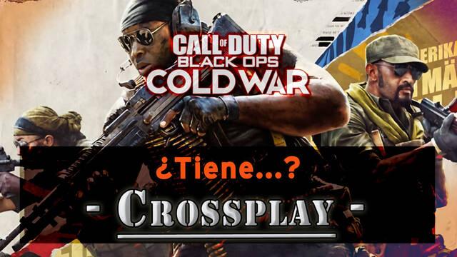 COD Black Ops Cold War: ¿Tiene crossplay y cross-save?